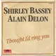 Alain Delon & Shirley Bassey - Thought I'd Ring You