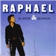 Raphael - De Amor & Desamor